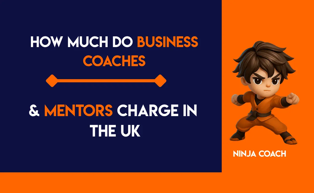 How Much Do Business Coaches & Mentors Charge in the UK?