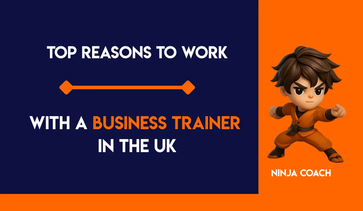 Top Reasons to Work With a Business Trainer in the UK
