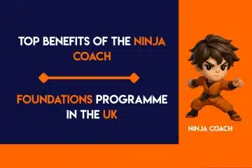 Top Benefits of the Ninja Coach Foundations Programme in the UK