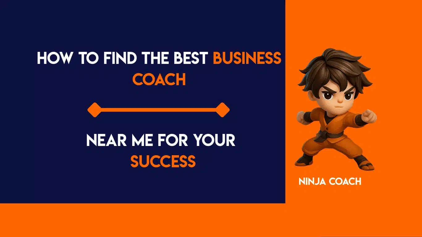 How to Find the Best Business Coach Near Me for Your Success