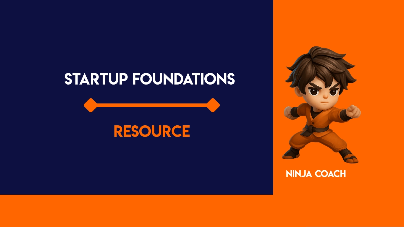 Startup Foundations Resource