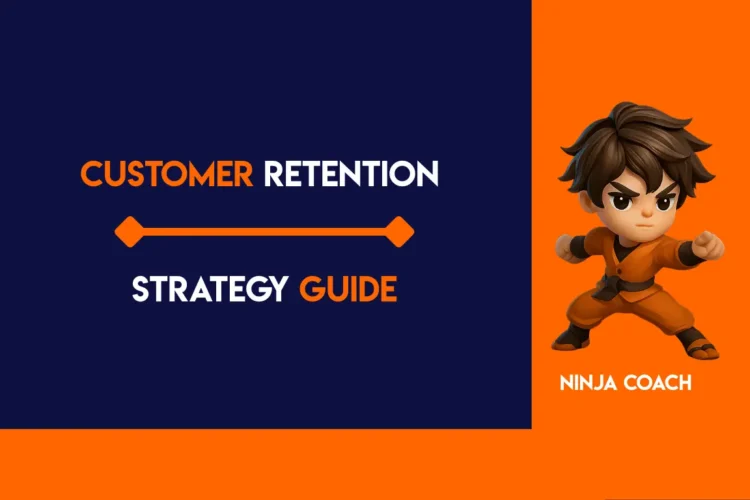 Customer Retention Strategy Guide