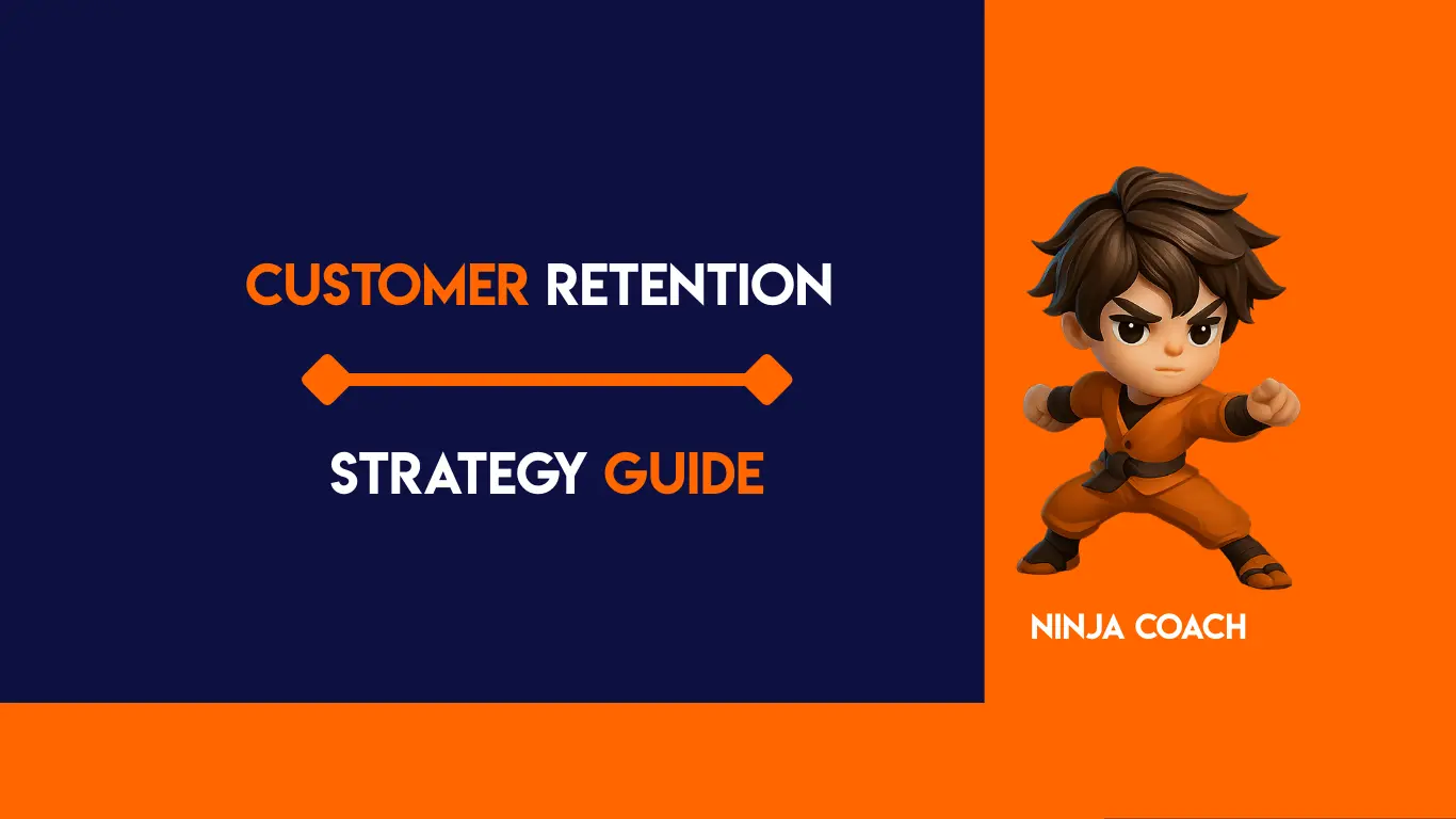 Customer Retention Strategy Guide