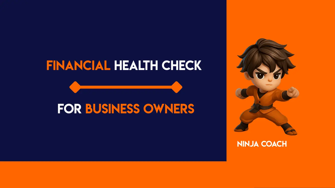 Financial Health Check for Business Owners