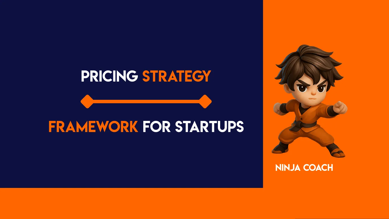 Pricing Strategy Framework for Startups