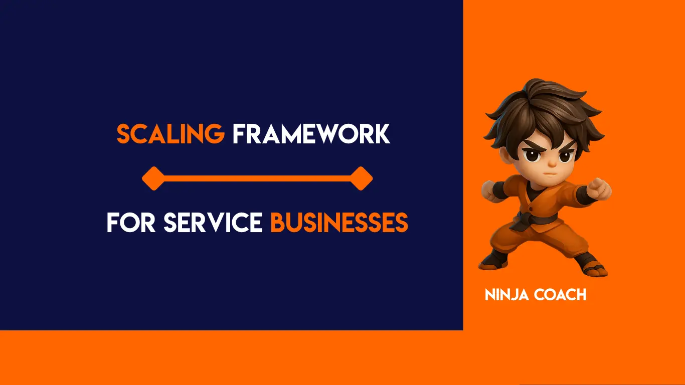Scaling Framework for Service Businesses