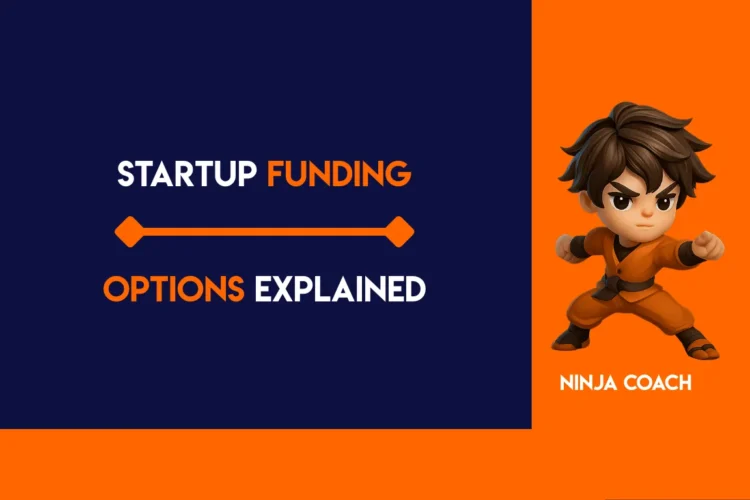 Startup Funding Options Explained