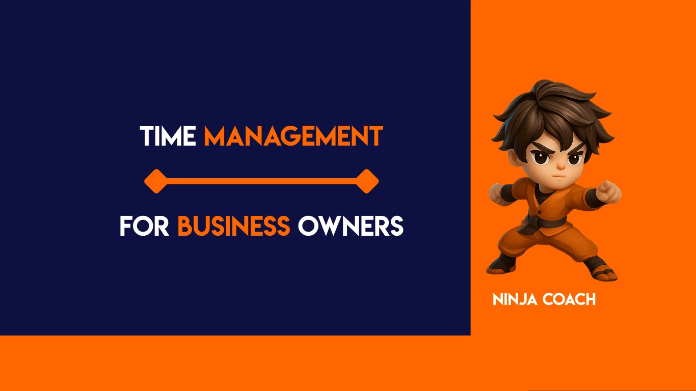 Time Management for Business Owners