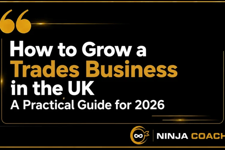 How to Grow a Trades Business in the UK: A Practical Guide for 2026